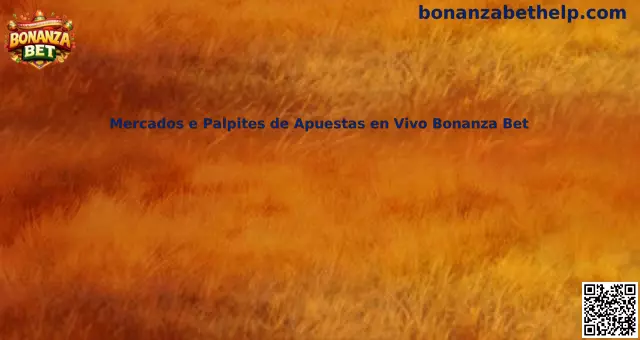Mercados e Palpites de Apostas en Vivo Bonanza Bet