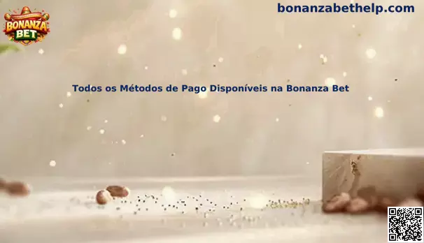 Métodos de pago disponibles en Bonanza Bet