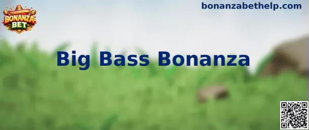 Imagen ilustrativa de Big Bass Bonanza