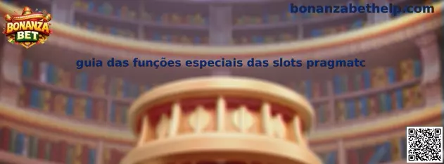 Guia das funções especiais das slots pragmatc