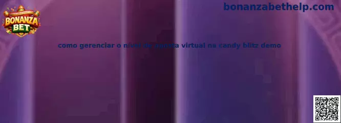 Como gerenciar o nível de aposta virtual na candy blitz demo