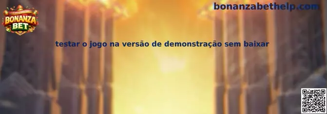 Testar o jogo na versão de demonstração sem baixar