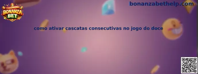 Ilustración explicativa sobre la activación de cascadas consecutivas en Sweet Bonanza